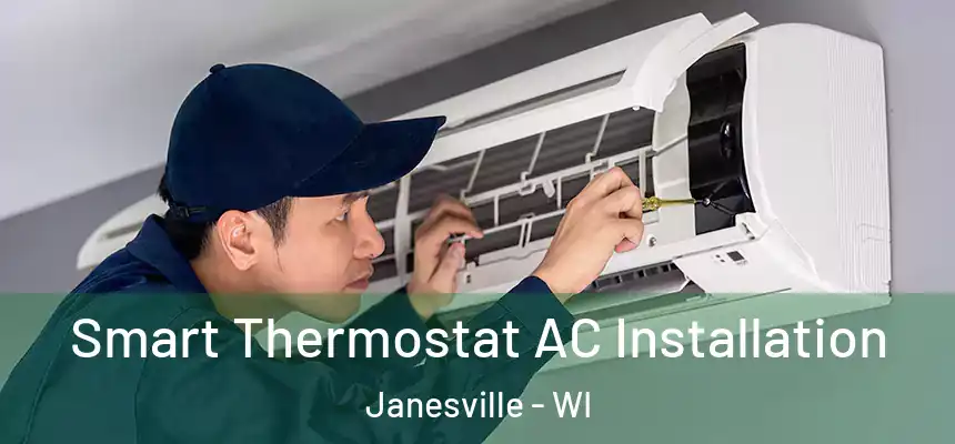 Smart Thermostat AC Installation Janesville - WI